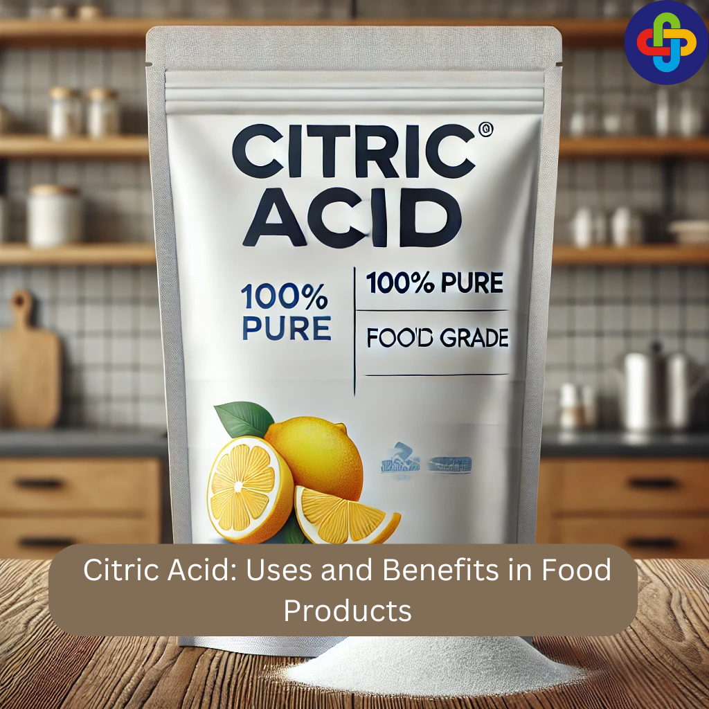 Citric Acid: Uses and Benefits in Food Products